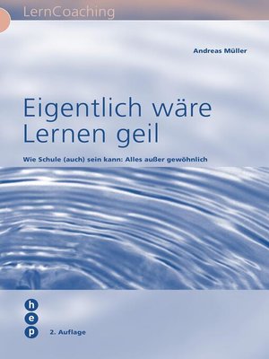 cover image of Eigentlich wäre Lernen geil